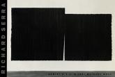 Richard Serra New Editions: Painstiks and Etchings 1991
